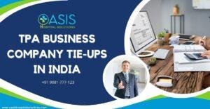 Read more about the article Third-Party Administrator – TPA Business Company Tie-Ups in India