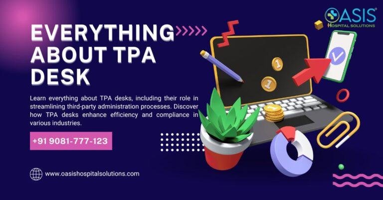 Everything About Tpa Desk Streamlining Third Party Administration