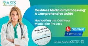 Read more about the article Unlocking the Potential of Cashless Mediclaim Processing: A Comprehensive Guide