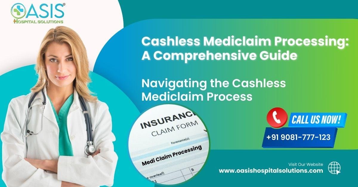 Read more about the article Unlocking the Potential of Cashless Mediclaim Processing: A Comprehensive Guide