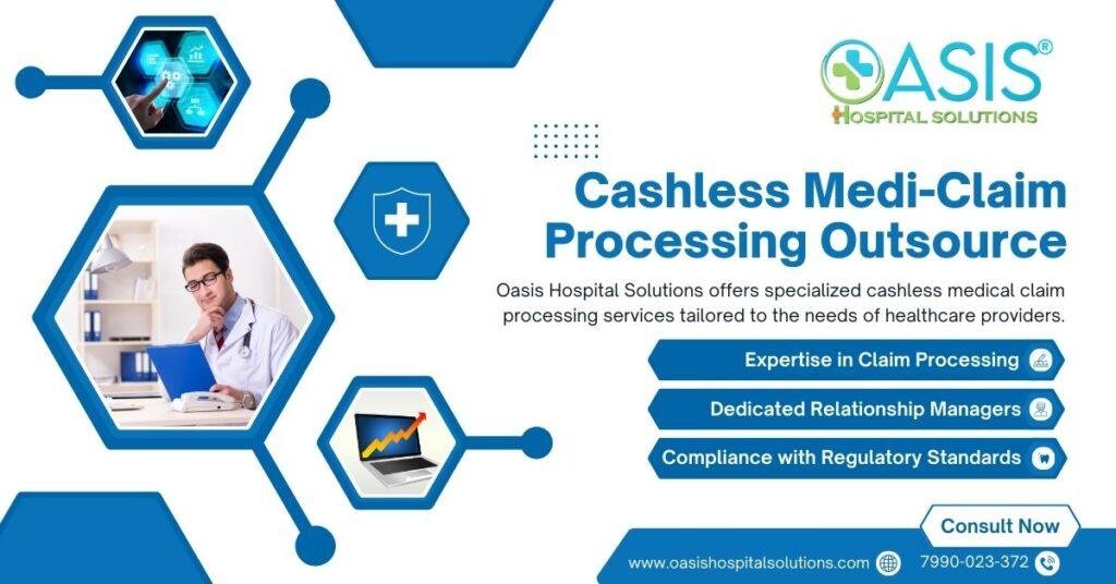 Cashless Medical Claim Processing Outsourcing